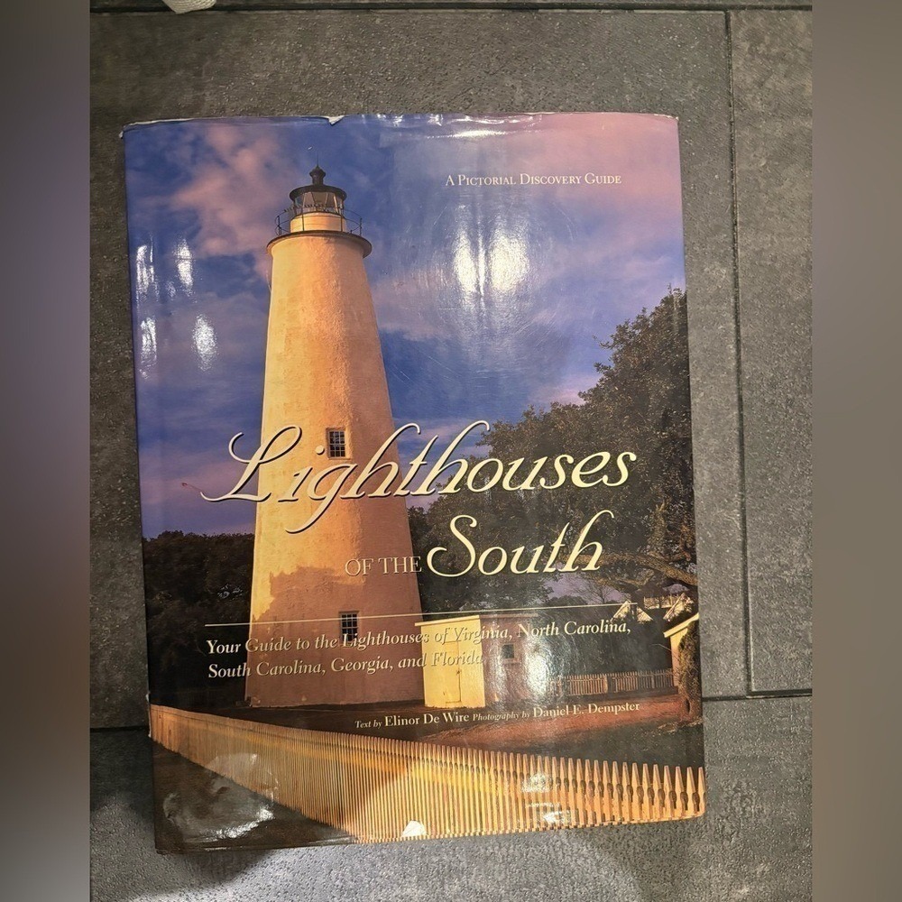 Lighthouses of the South Elinor De Wire Hardcover Coffee Table Book